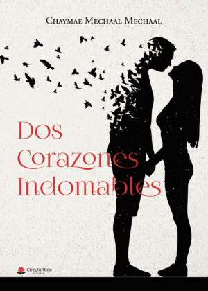 DOS CORAZONES INDOMABLES 9788411158152