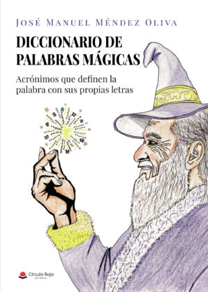 DICCIONARIO DE PALABRAS MÁGICAS 9788411159630