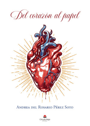 DEL CORAZÓN AL PAPEL