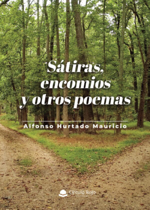 SÁTIRAS, ENCOMIOS Y OTROS POEMAS