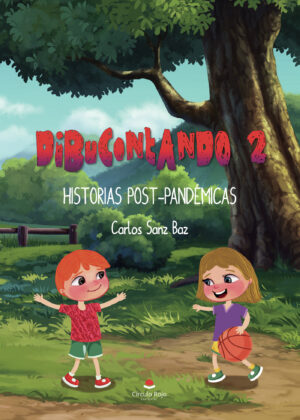 DIBUCONTANDO 2: HISTORIAS POST-PANDÉMICAS 9788411281270