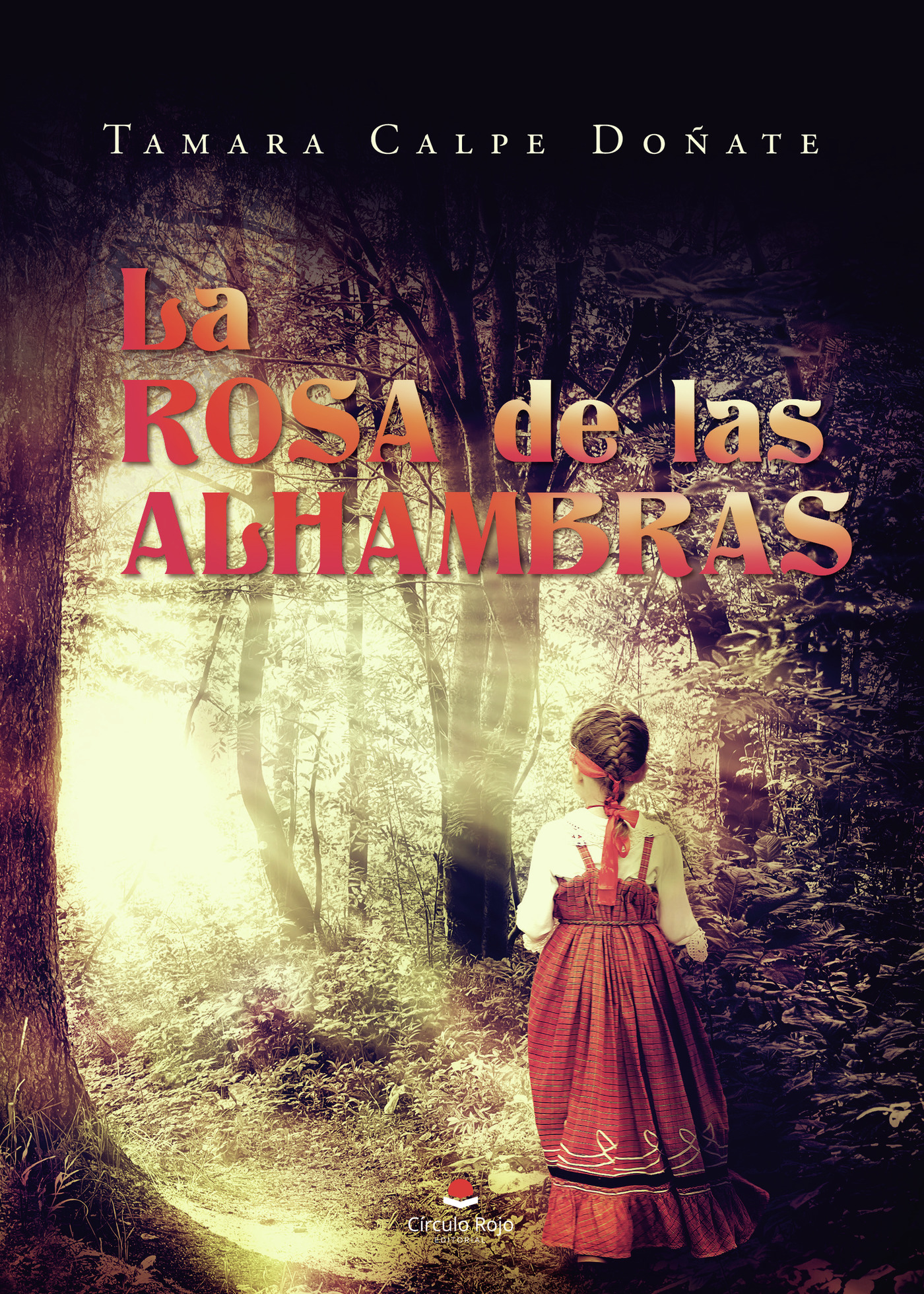 LA ROSA DE LAS ALHAMBRAS