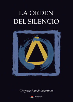 LA ORDEN DEL SILENCIO 9788411283724