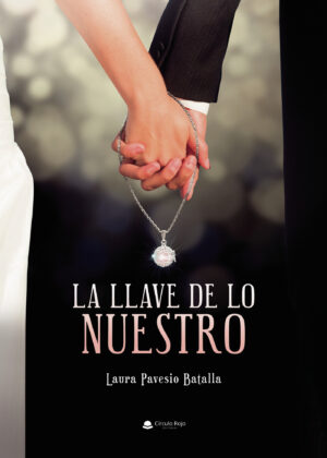 LA LLAVE DE LO NUESTRO