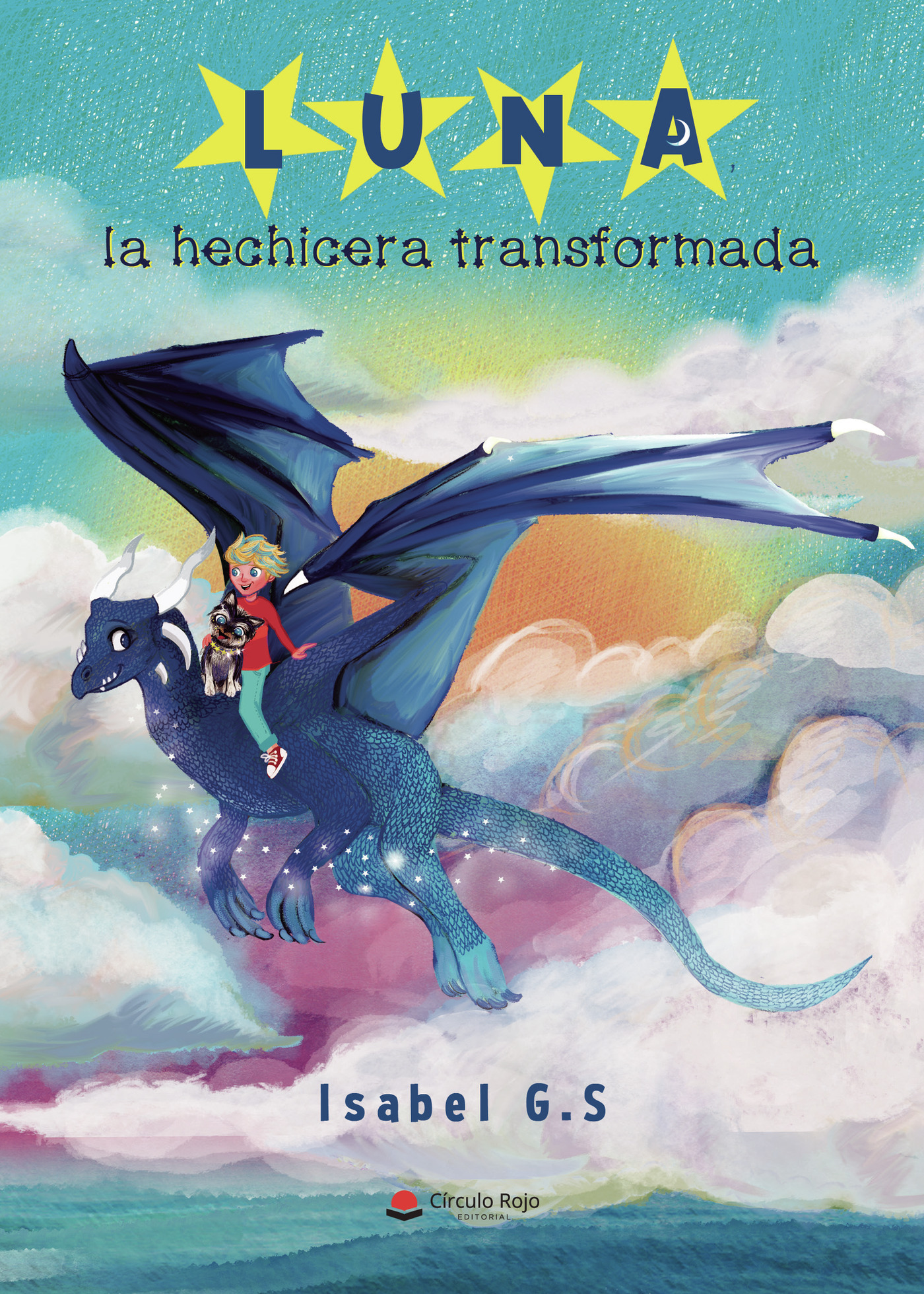 LUNA, LA HECHICERA TRANSFORMADA