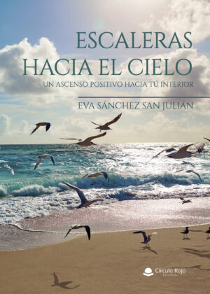 ESCALERAS HACIA EL CIELO