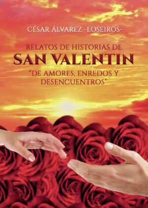 RELATOS DE HISTORIAS DE SAN VALENTÍN 9788411289467
