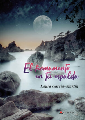 EL FIRMAMENTO EN TU ESPALDA 9788411289573