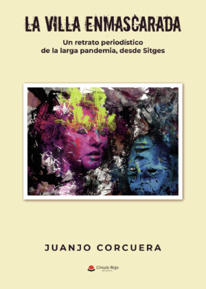 LA VILLA ENMASCARADA