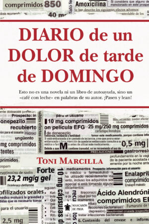 DIARIO DE UN DOLOR DE TARDE DE DOMINGO