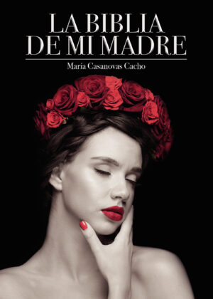 LA BIBLIA DE MI MADRE 9788411370400