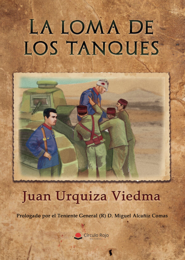 LA LOMA DE LOS TANQUES 9788411371469