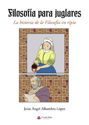 FILOSOFÍA PARA JUGLARES