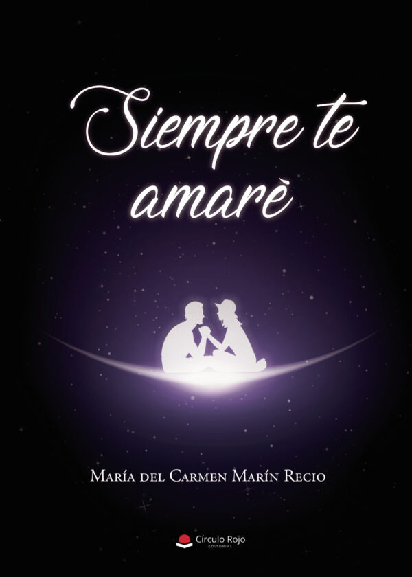 SIEMPRE TE AMARÉ 9788411376105