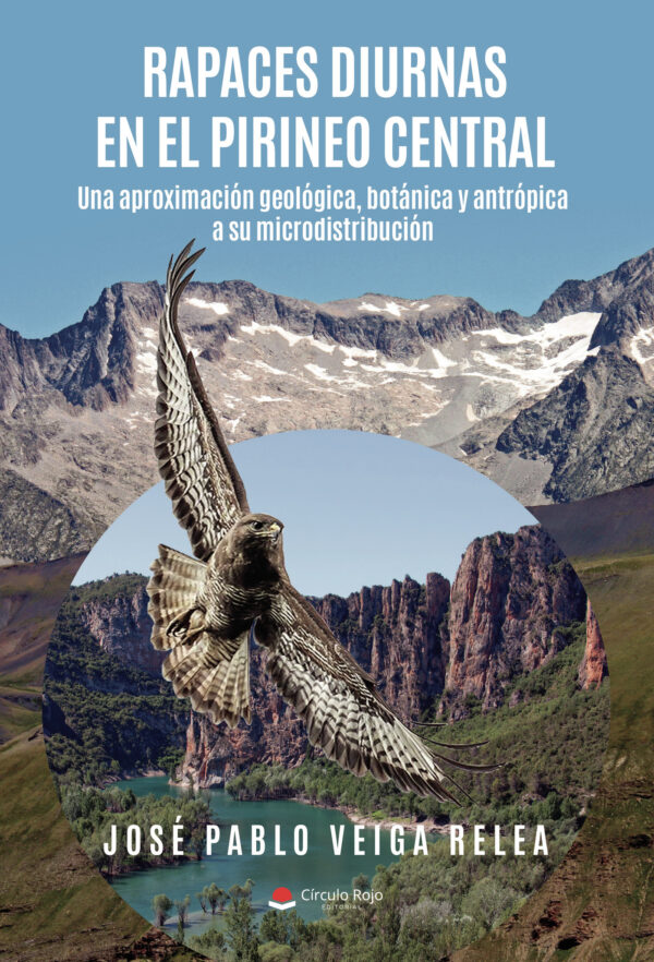RAPACES DIURNAS EN EL PIRINEO CENTRAL 9788411377409