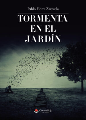 TORMENTA EN EL JARDÍN