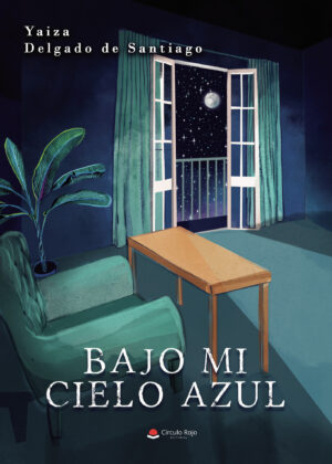 BAJO MI CIELO AZUL 9788411377904