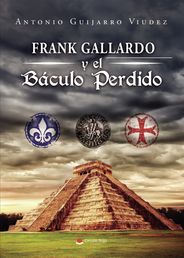 FRANK GALLARDO Y EL BÁCULO PERDIDO 9788411378444