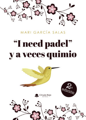 I NEED PADEL Y A VECES QUIMIO