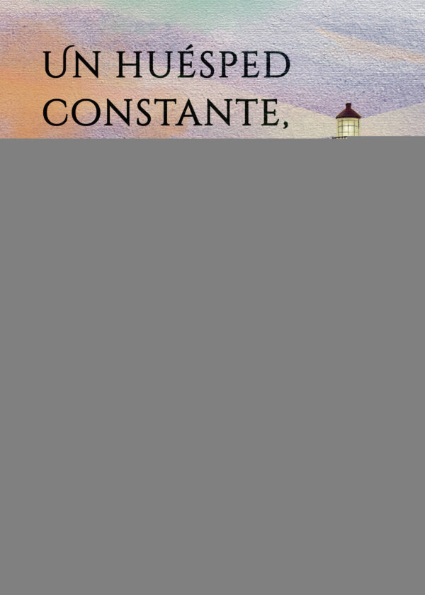 UN HUÉSPED CONSTANTE, NUNCA ES BIENVENIDO 9788411379533