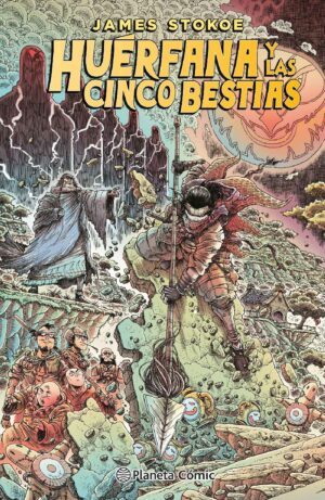 HUÉRFANA Y LAS CINCO BESTIAS 9788411406659