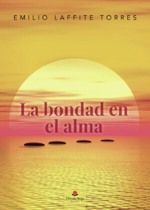 LA BONDAD EN EL ALMA 9788411450140