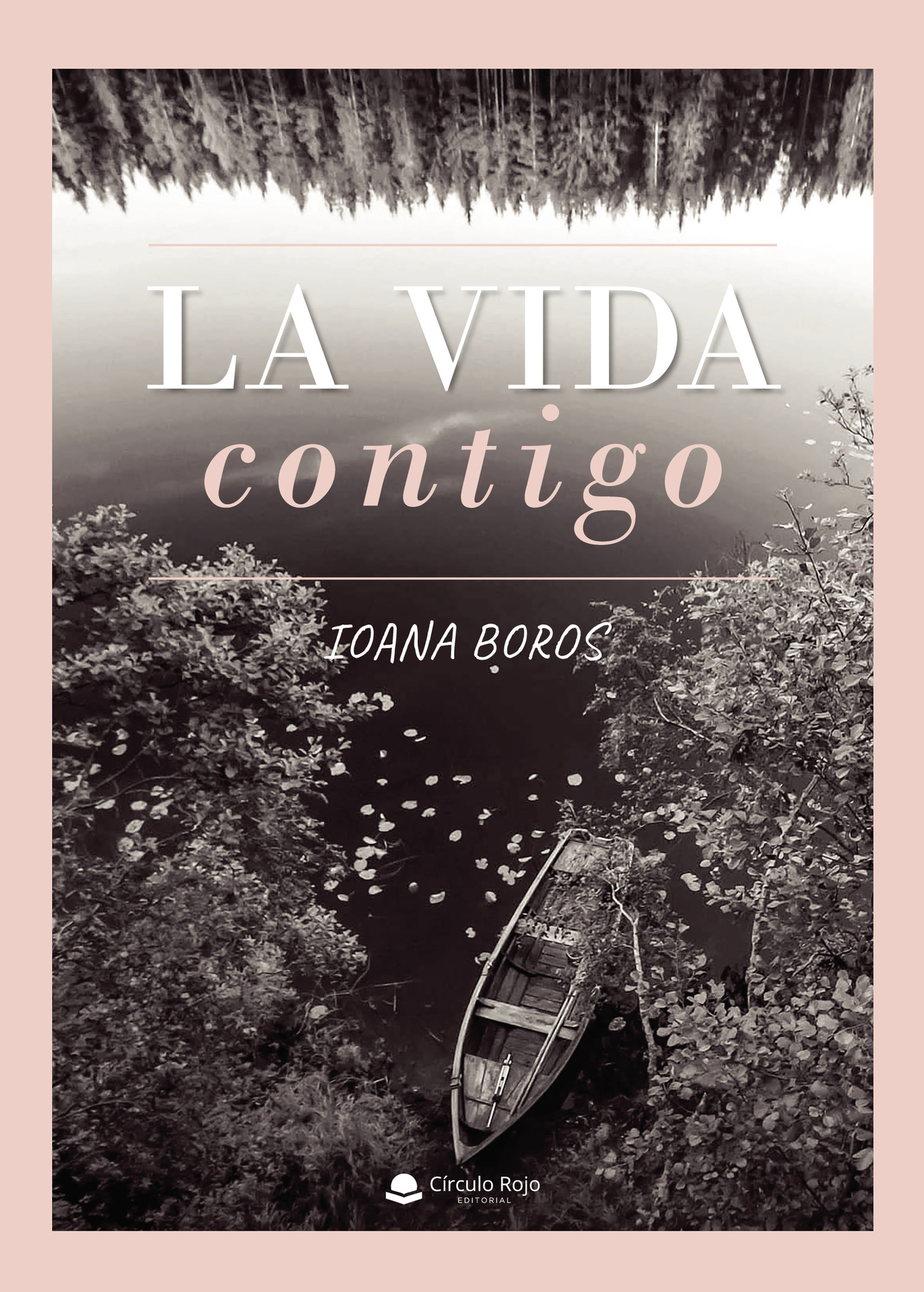 LA VIDA CONTIGO