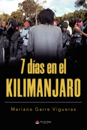 7 DÍAS EN EL KILIMANJARO