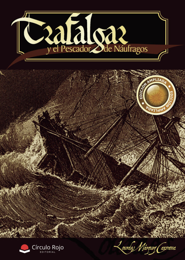 TRAFALGAR Y EL PESCADOR DE NÁUFRAGOS 9788411451536