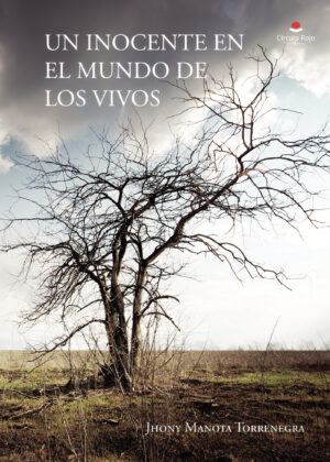 UN INOCENTE EN EL MUNDO DE LOS VIVOS