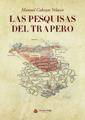 LAS PESQUISAS DEL TRAPERO 9788411455138