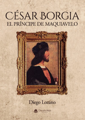 CÉSAR BORGIA 9788411457880