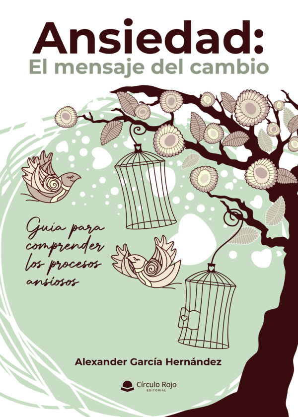 ANSIEDAD: EL MENSAJE DEL CAMBIO 9788411458092