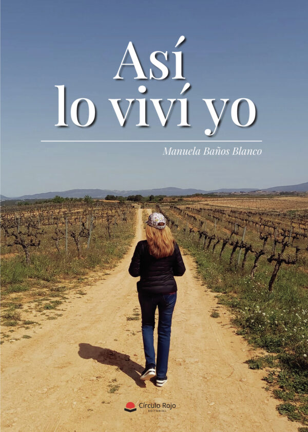 ASÍ LO VIVÍ YO 9788411459037