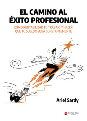 EL CAMINO AL ÉXITO PROFESIONAL