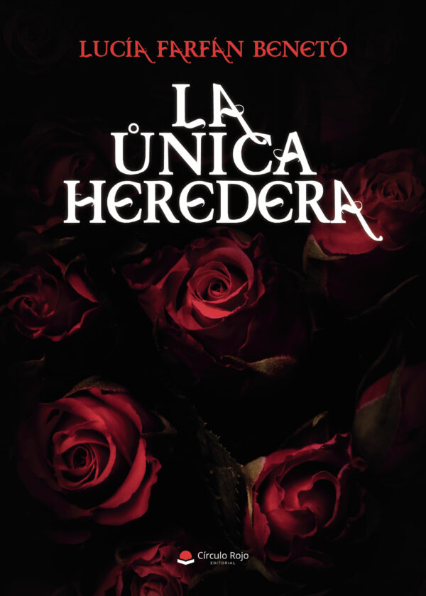 LA ÚNICA HEREDERA 9788411551045