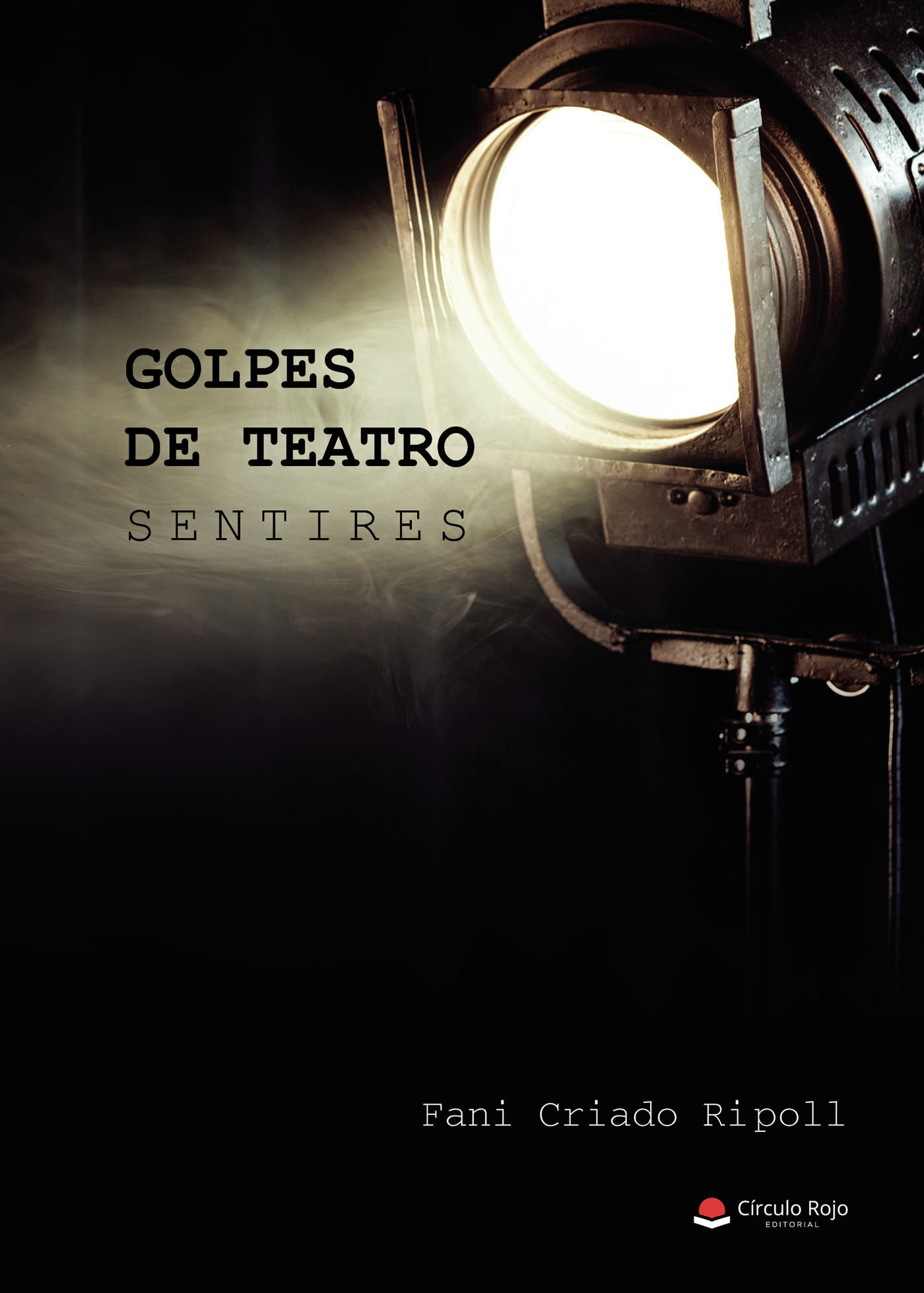 GOLPES DE TEATRO SENTIRES