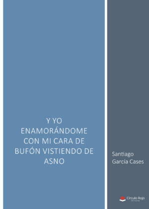 Y YO ENAMORÁNDOME CON MI CARA DE BUFÓN VISTIENDO DE ASNO