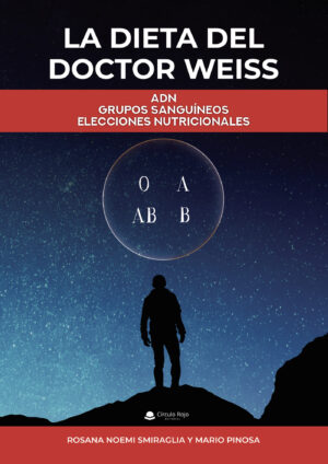 LA DIETA DEL DOCTOR WEISS