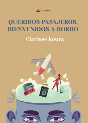 QUERIDOS PASAJEROS, BIENVENIDOS A BORDO 9788411552318