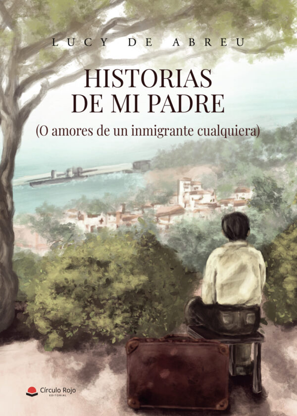 HISTORIAS DE MI PADRE 9788411553506