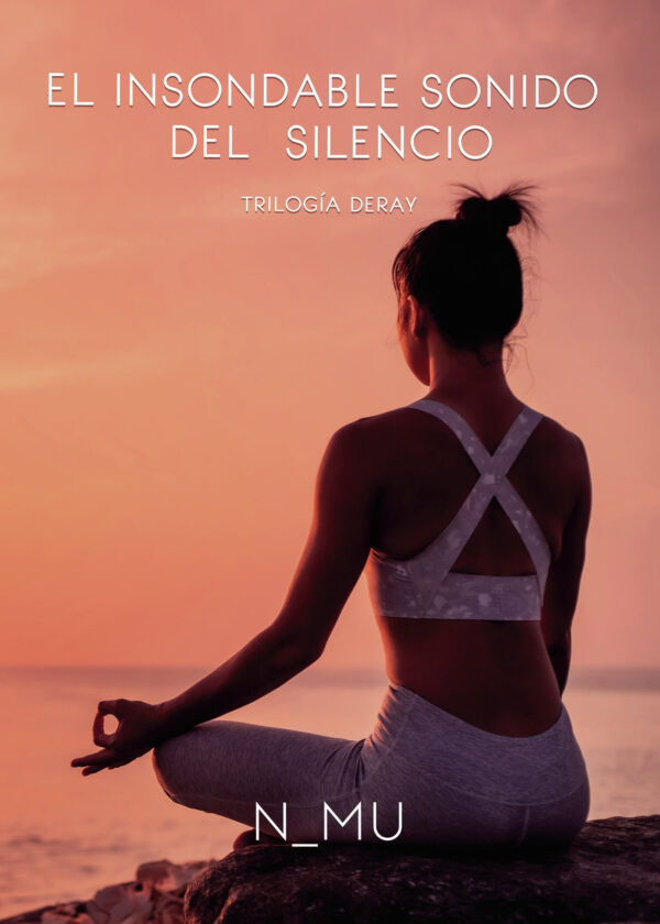 EL INSONDABLE SONIDO DEL SILENCIO 9788411553728