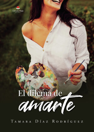 EL DILEMA DE AMARTE 9788411557047
