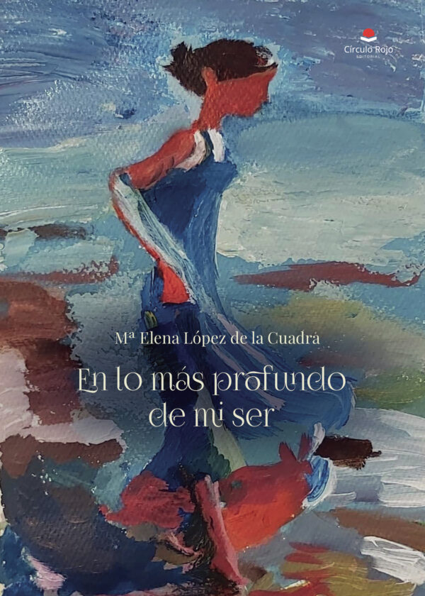 EN LO MÁS PROFUNDO DE MI SER 9788411590150