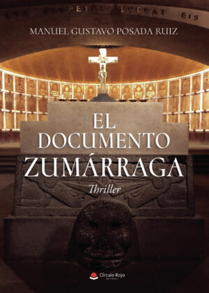 EL DOCUMENTO ZUMÁRRAGA 9788411590464