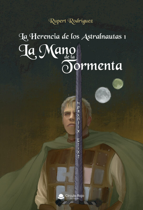 LA HERENCIA DE LOS ASTRALNAUTAS 1: LA MANO DE LA TORMENTA 9788411591591