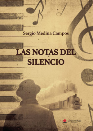 LAS NOTAS DEL SILENCIO 9788411591980