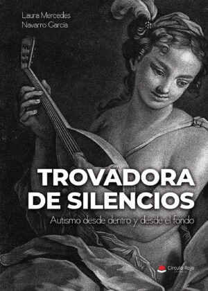 TROVADORA DE SILENCIOS