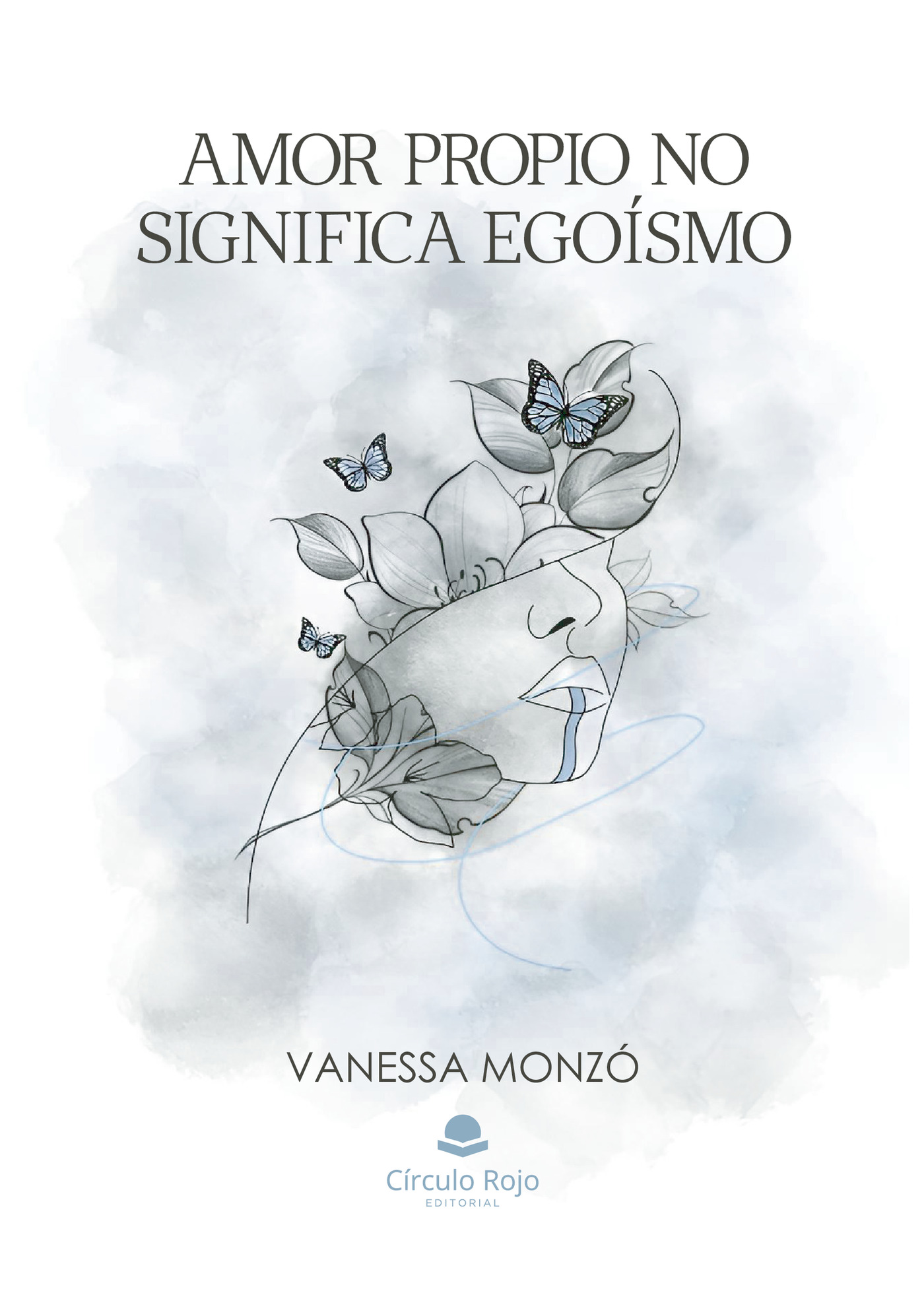 AMOR PROPIO NO SIGNIFICA EGOÍSMO