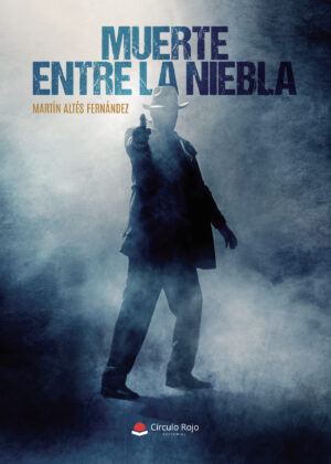 MUERTE ENTRE LA NIEBLA